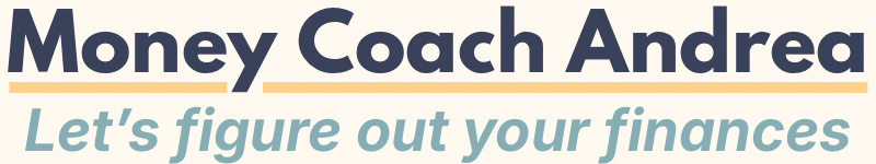 Money Coach Andrea: Let's Figure Out Your Finances